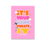 IT'S YOUR GAME - BUBBLE A6 PRINT AFTA Studios