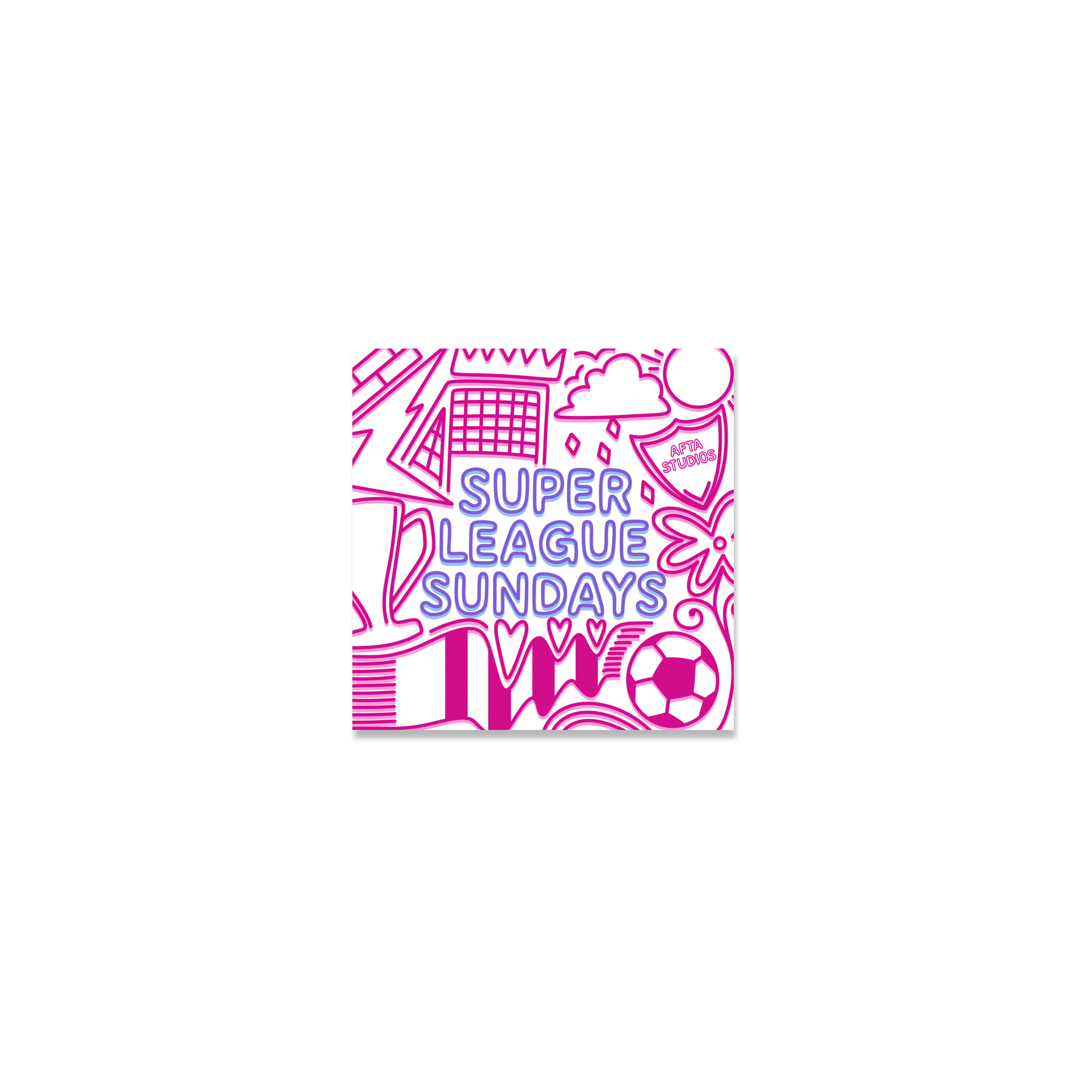 SUPER LEAGUE SUNDAYS - STICKER AFTA Studios