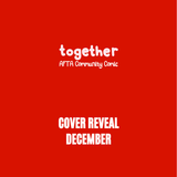 TOGETHER - ARSENAL WOMEN AFTA COMMUNITY COMIC (FANZINE) 25/26 AFTA Studios