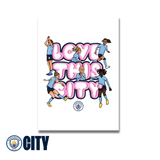 OFFICIAL MAN CITY LOVE THIS CITY A5 PRINT *PRE-ORDER*
